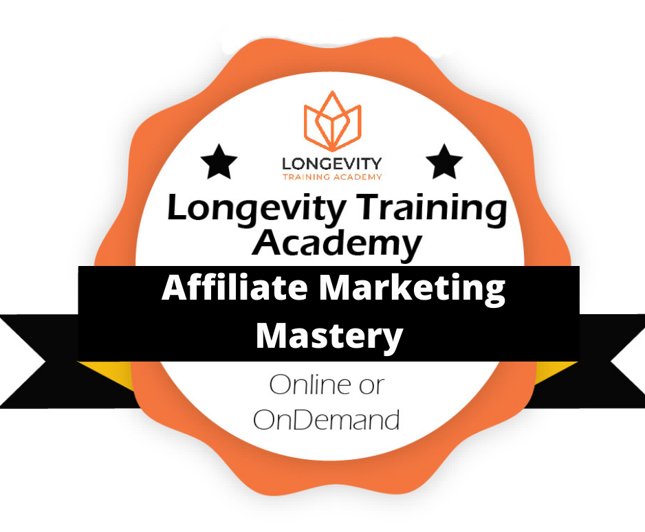 Affiliate Marketing course for longevity or wellness company