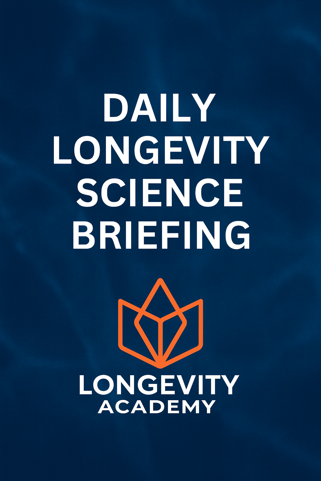 Daily Longevity Science Research Briefing